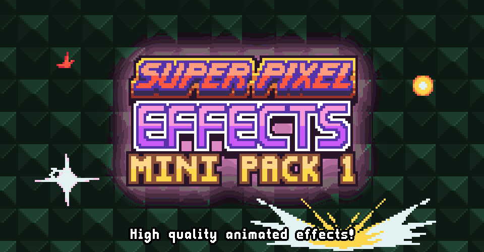 Super Pixel Effects Mini Pack 1