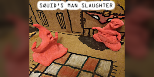 Cover image for SQUID'S MANSLAUGHTER