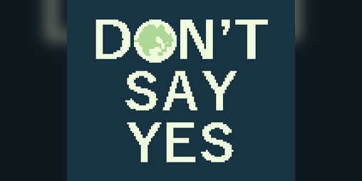 Cover image for DON'T SAY YES