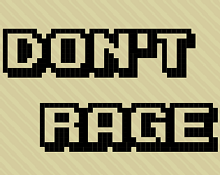 Don't Rage
