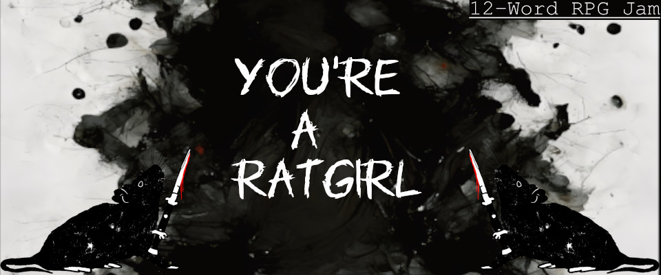 You're a RatGirl