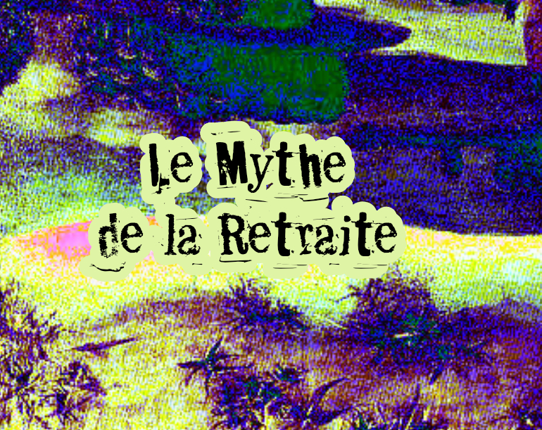 Cover image for Mythe de la Retraite