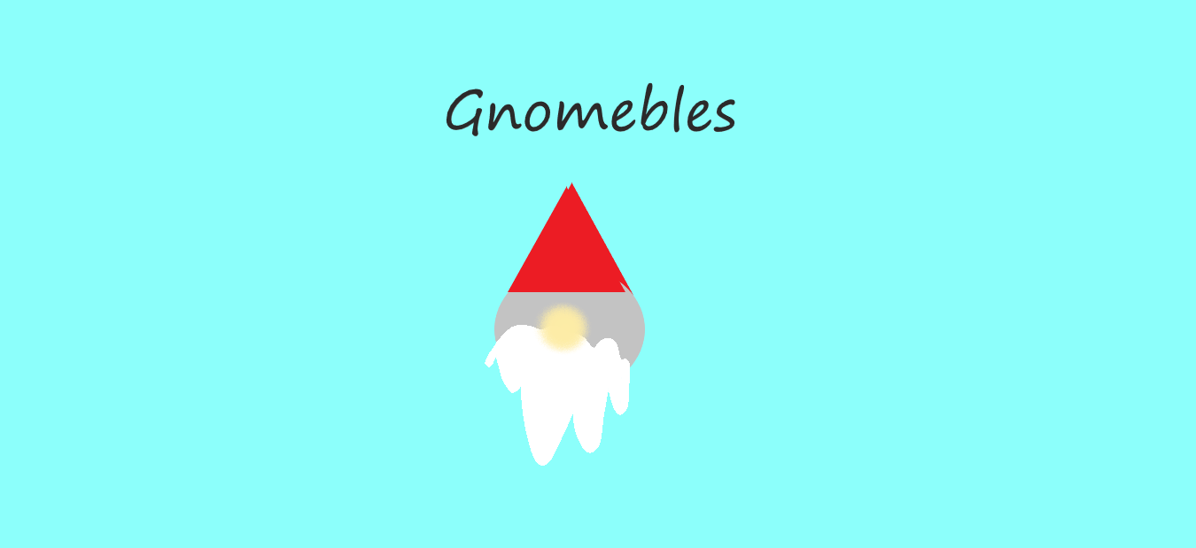 Gnomebles