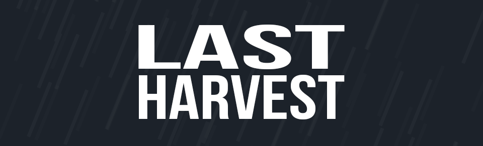 Last Harvest