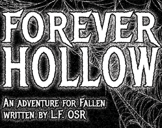FOREVER HOLLOW   - trifold adventure for Fallen 