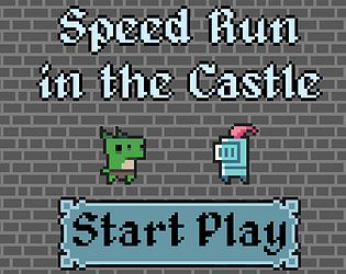 Speed Run in the Castle