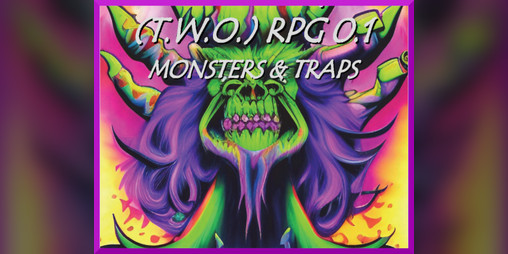 Cover image for T.W.O. RPG - 3 MONSTERS & TRAPS