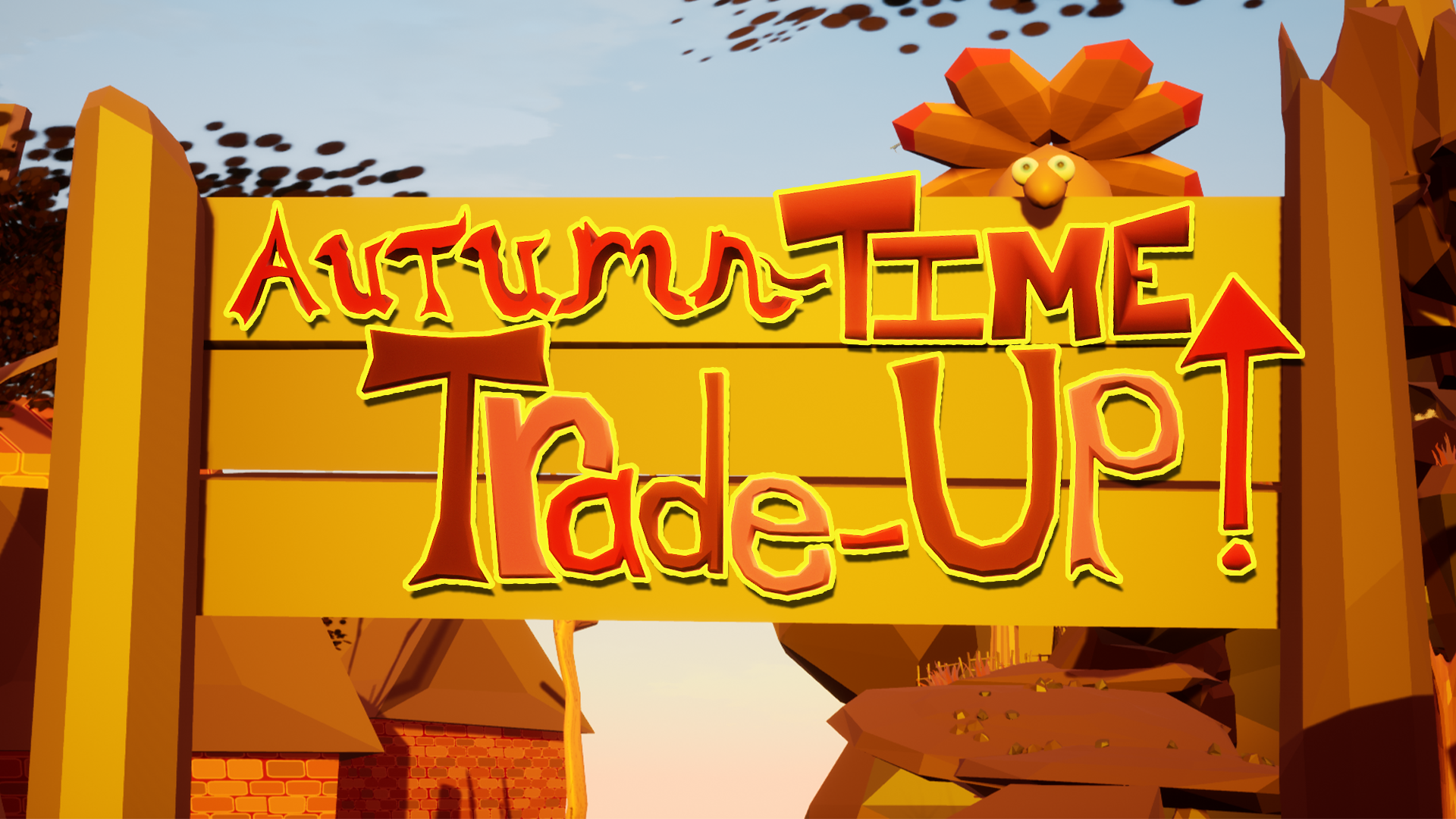 Autumn-Time Trade-Up!