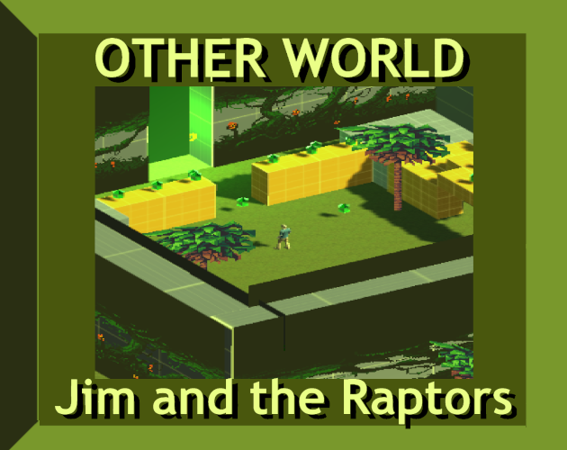 Other World : Jim & the Raptors