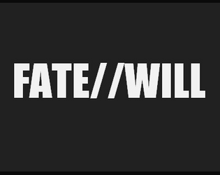 Fate//Will  