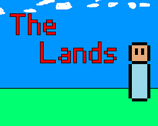 The Lands!
