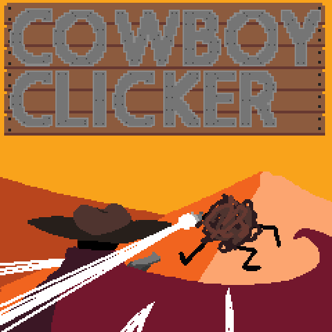 Cowboy Clicker by Whullum, Hi_Jr, Lorenzo Torres