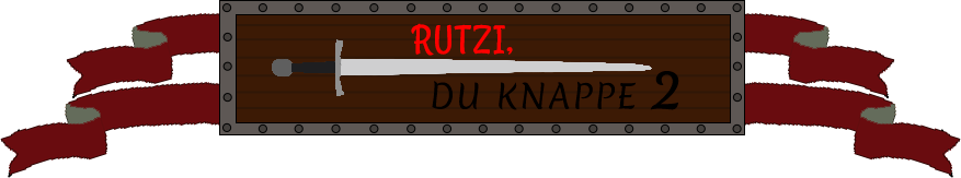 Rutzi, du Knappe 2