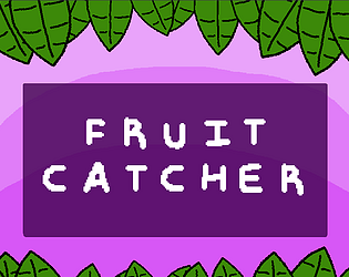 Fruit Catcher