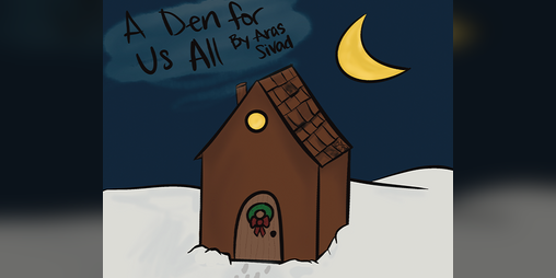 Cover image for A Den for Us All