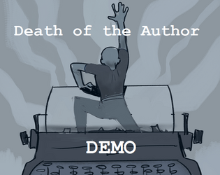 Death of the Author [DEMO]   - A solo TTRPG about a character fighting for agency within their story. 