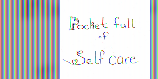 Cover image for A Pocket Full of Self-Care