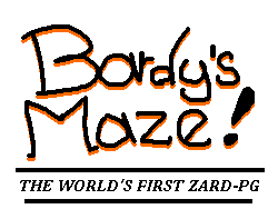 Bardy's Maze: The World's first ZARD-PG