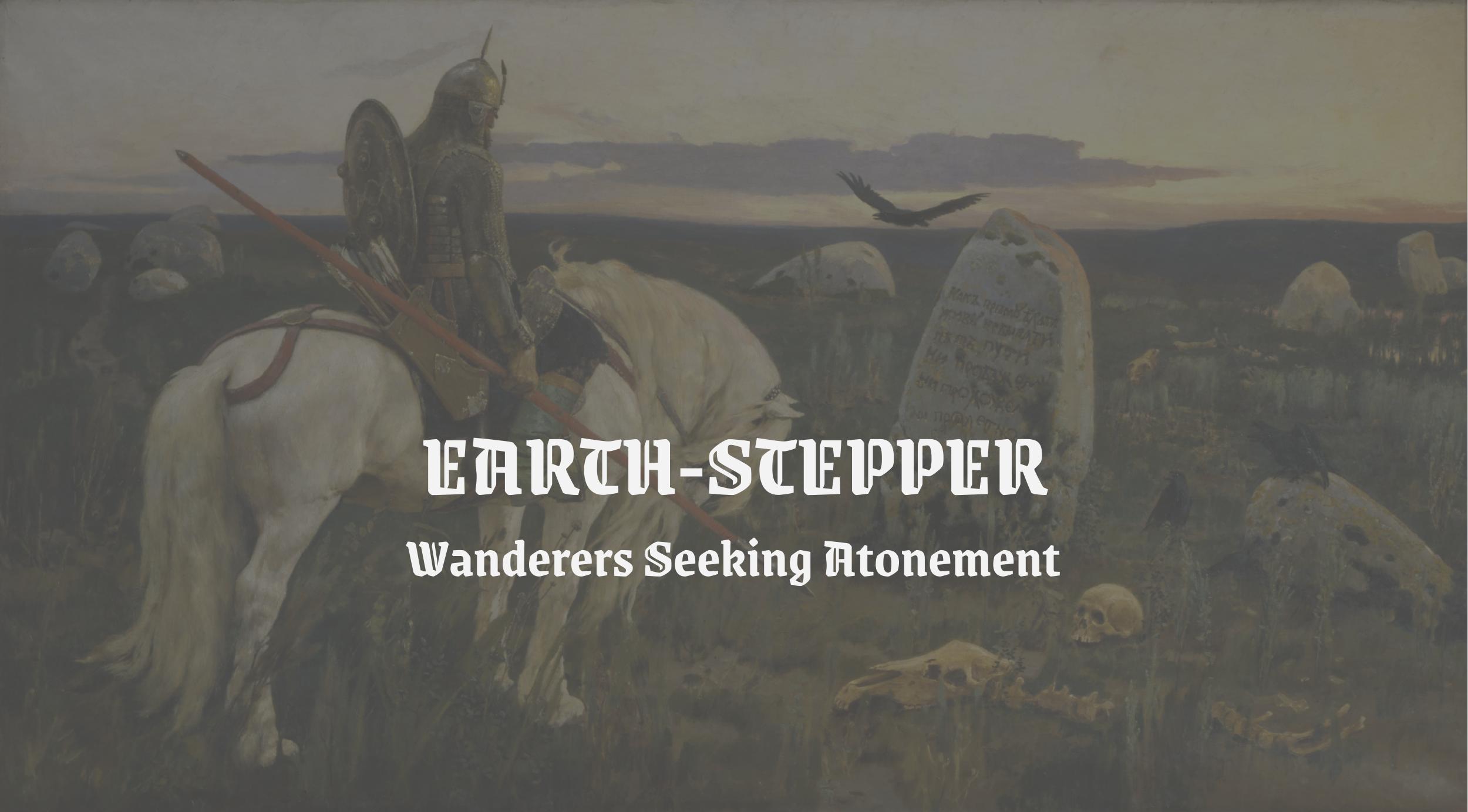 Earth-Stepper
