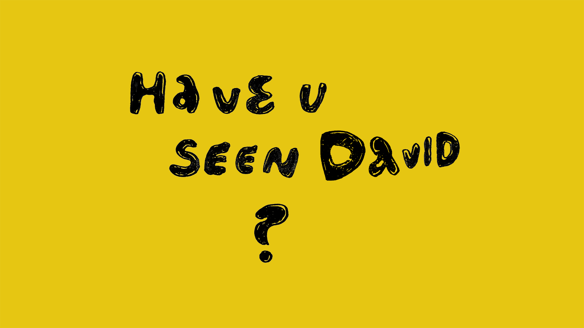 have-you-seen-david-by-bubblelo