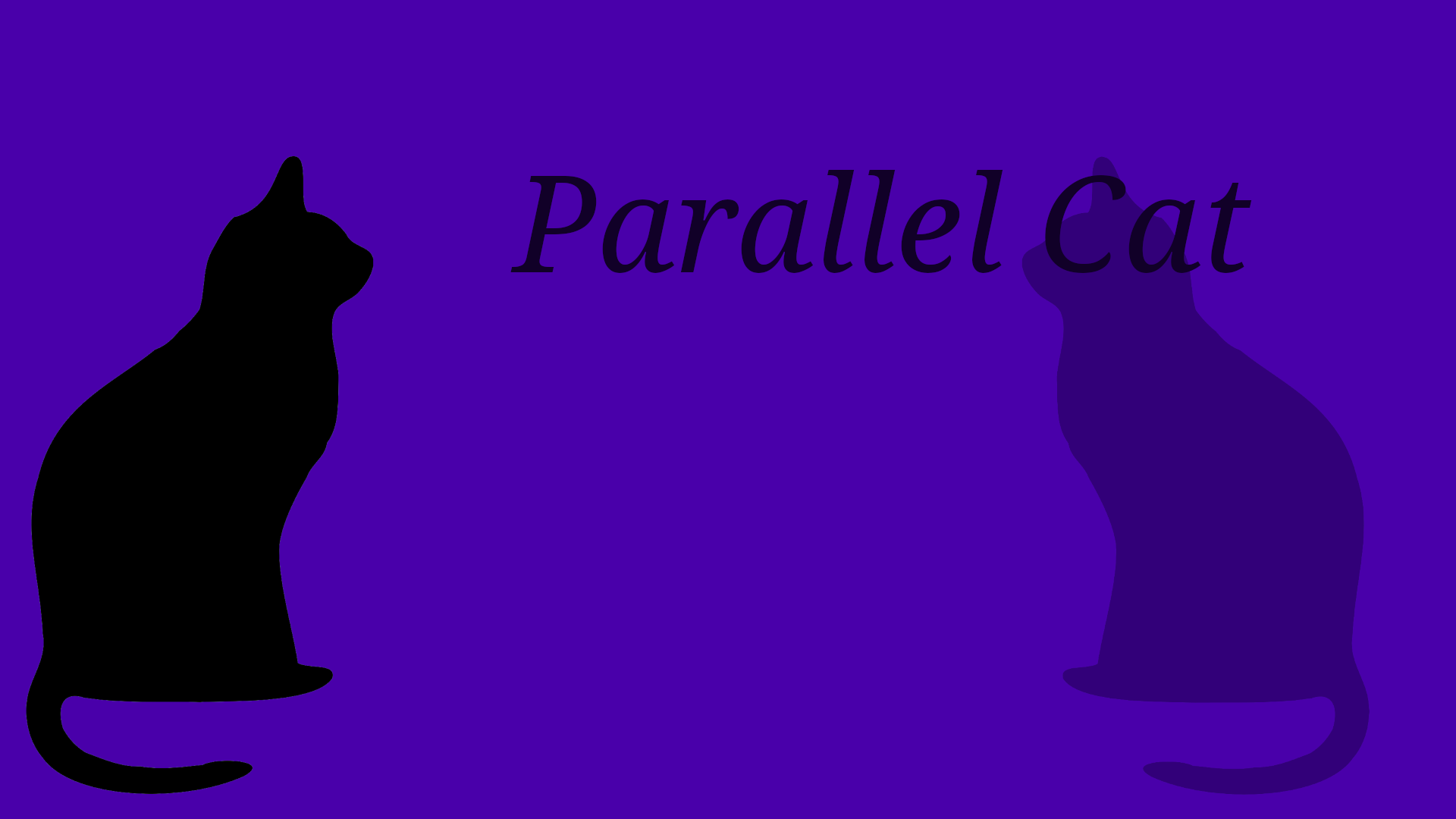 Parallel Cat