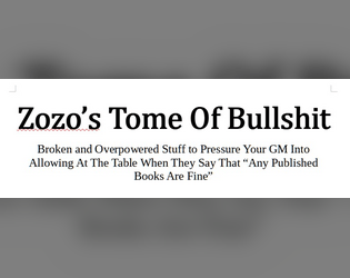 Zozo's Tome of Bullshit   - A Lost 5E Supplement produced by EdgeDog Productions 