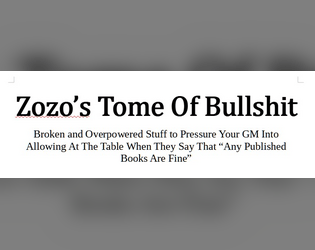 Zozo's Tome of Bullshit  