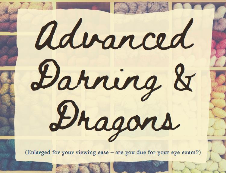 advanced darning & dragons