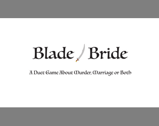 Blade/Bride  