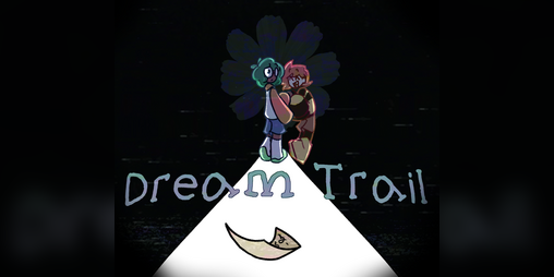 Cover image for DREAM TRAIL (2023 DEMO)