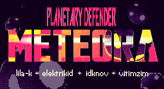 Planetary Defender: Meteora
