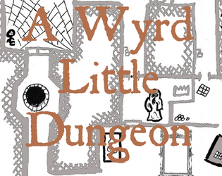 A wyrd little dungeon  