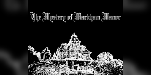 Cover image for The Mystery of Markham Manor