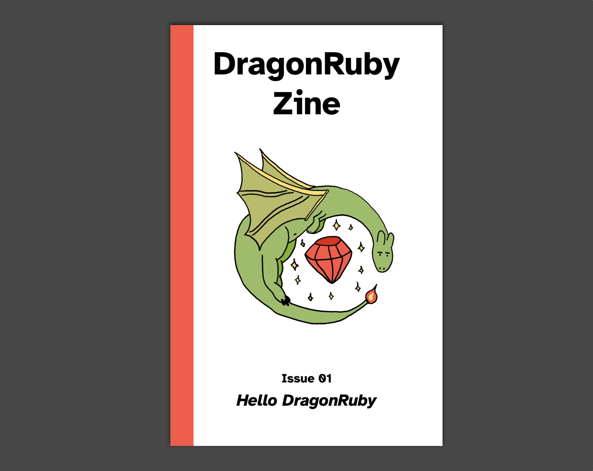 cover of the DragonRuby zine issue 1, featuring a green dragon encircling a sparkling red gem