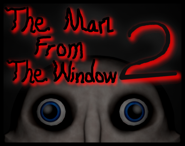 The Man Twisted On The Window APK for Android - Latest Version