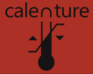 Calenture   - A Nano RPG about temperature. 