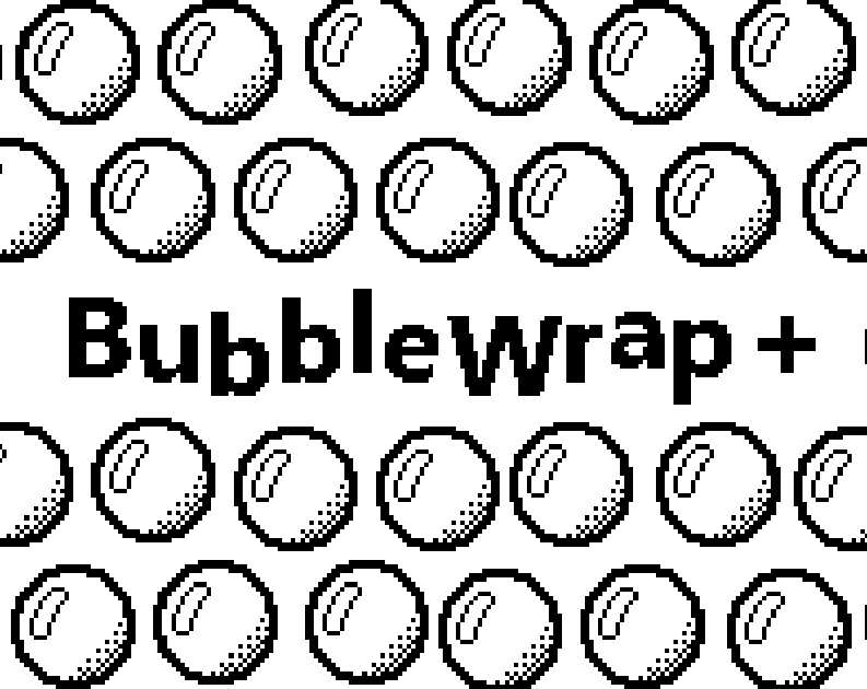 BubbleWrap+