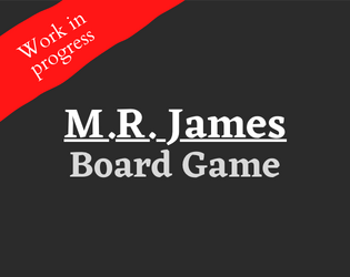 M.R. James Board Game  