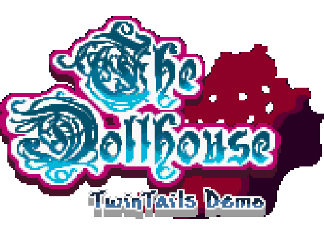The Dollhouse: TwinTails Demo (18+)