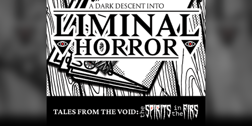 Cover image for Tales from the Void: The Spirits in the Firs