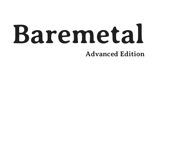 Cover image for Baremetal: Advanced Edition