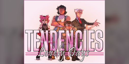 Cover image for Tendencies: Lovely Days