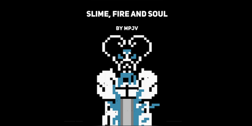 Cover image for Slime, Fire and Soul