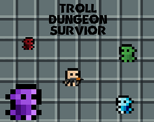 Troll Dungeon Survivor