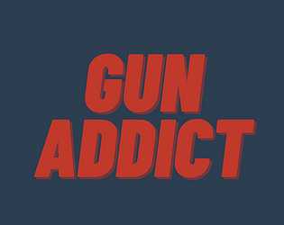 Gun Addict