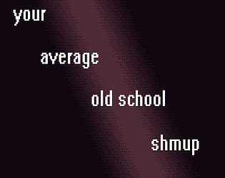 your average old school shmup