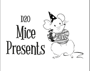 d20 Mice Presents | For Mausritter  