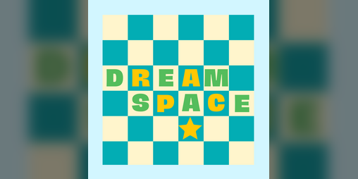 Cover image for Dream Space