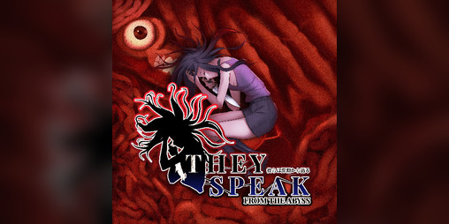 Cover image for THEY SPEAK FROM THE ABYSS - EXTENDED DEMO