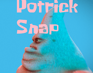 Potrick Snap [$1.00] [Adventure] [Windows]